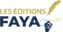 LES EDITIONS FAYA